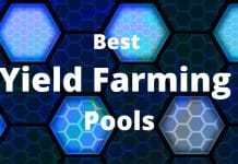 Best Yield Farming Pools in DeFi best yield farming pools